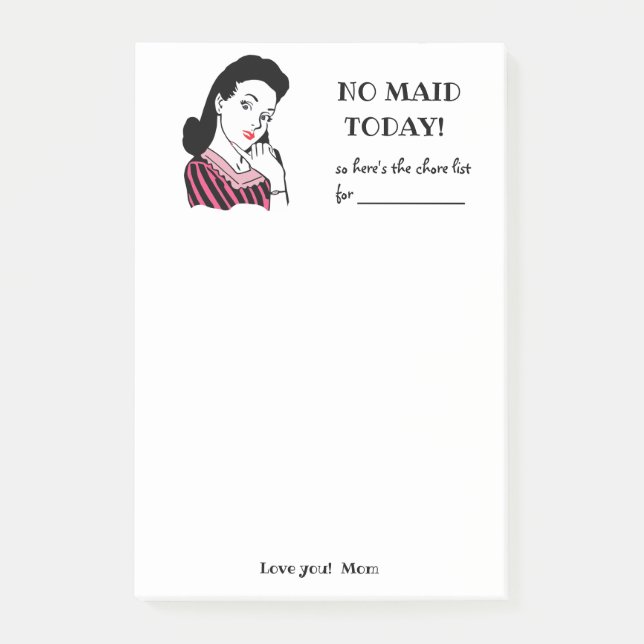 No Maid Today Family Chore List Post-it Notes (Front)