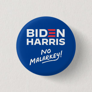 No malarkey Biden Harris 2024 1 Inch Round Button