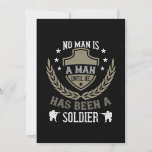 No Man Is A Man Until He Has Been A Soldier Save The Date