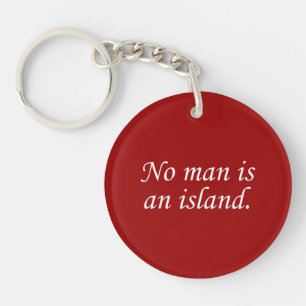 No Man Is An Island Keychain