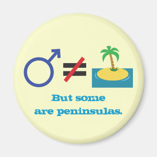 No man is an island(symbols)...some are peninsulas magnet