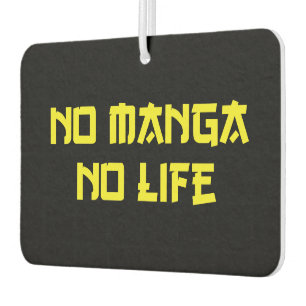 NO MANGA NO LIFE AIR FRESHENER