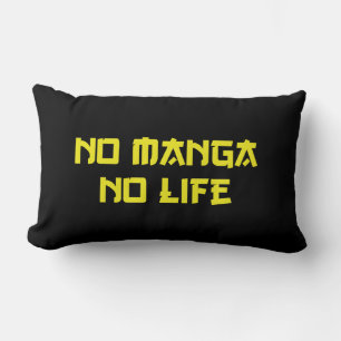 NO MANGA NO LIFE LUMBAR PILLOW