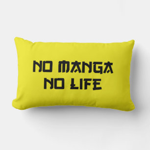 NO MANGA NO LIFE LUMBAR PILLOW