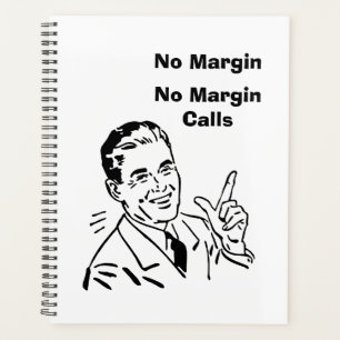 No Margin, No Margin Calls Planner