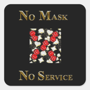 NO MASK NO SERVICE LAS VEGAS SQUARE STICKER