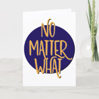 No Matter What Slogan Anniversary