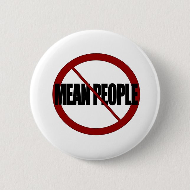 No Mean People 2 Inch Round Button (Front)