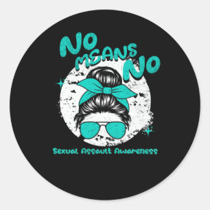 No Means No  Classic Round Sticker