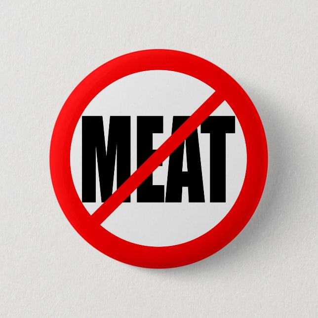 "NO MEAT" 2 INCH ROUND BUTTON (Front)