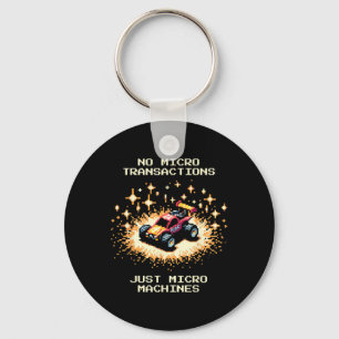 No Microtransactions Just A Micro Machine Gamer Keychain