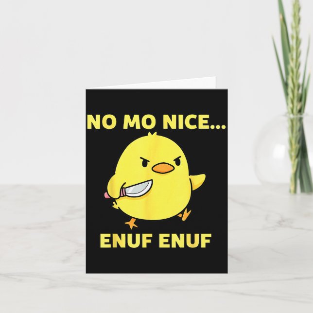 No Mo Nice Enuf Enuf Angry Chick With Knife Sarcas Card (Front)