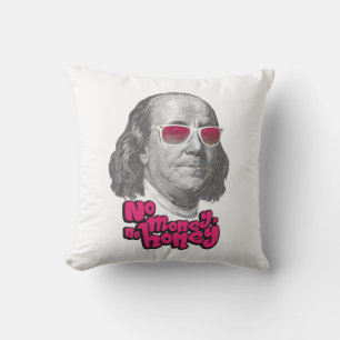 No money, no honey throw pillow