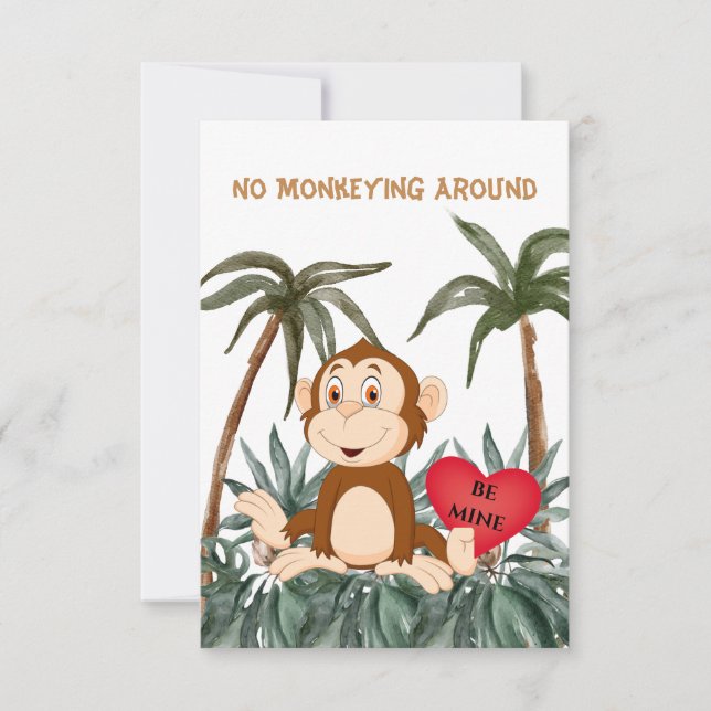 No Monkeying Around 3.5" x 5" Flat Greeting Card (Front)