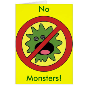 No Monsters Sign