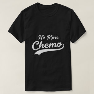 No More Chemo   Cancer Survivor   Retro Style T-Shirt