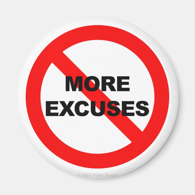No More Excuses - Magnet (Front)