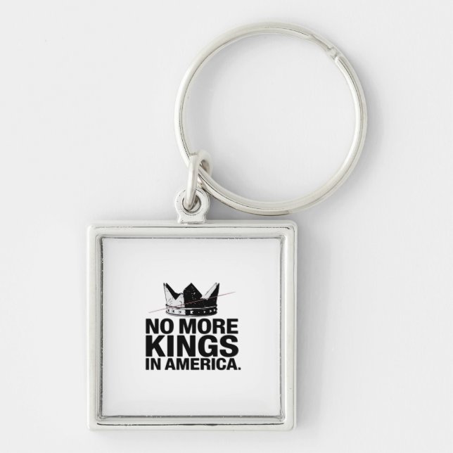 No More Kings In America Keychain (Front)