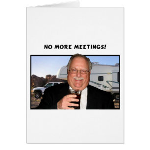 No more meetings