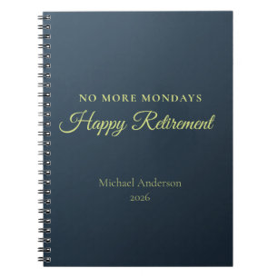 No More Mondays Retirement Gift Notebook