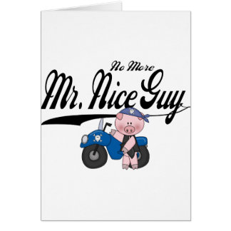 No More Mr. Nice Guy Biker