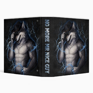 No More Mr Nice Guy Funny Alpha Wolf Meme Brainrot Binder