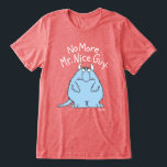 No More Mr. Nice Guy Tri-Blend Shirt<br><div class="desc">A classic Boynton design from wayyyyyyy back when. A favorite design of Ronald Reagan's. (Strange,  but true.)</div>