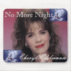 No More Night Mousepad