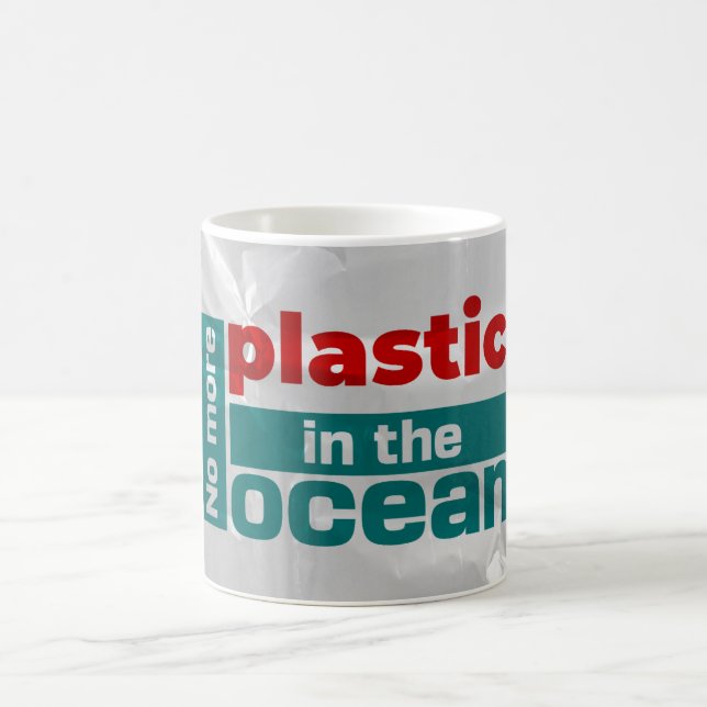 No more plastic in the ocean | Ocean pollution Cof Coffee Mug (Center)