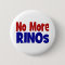 No More RINOs Button