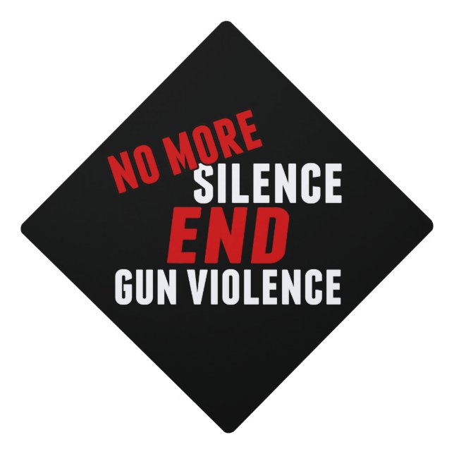 No More Silence End Gun Violence Graduation Cap Topper (Front)