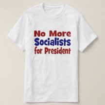 No More Socialists for President red blue text