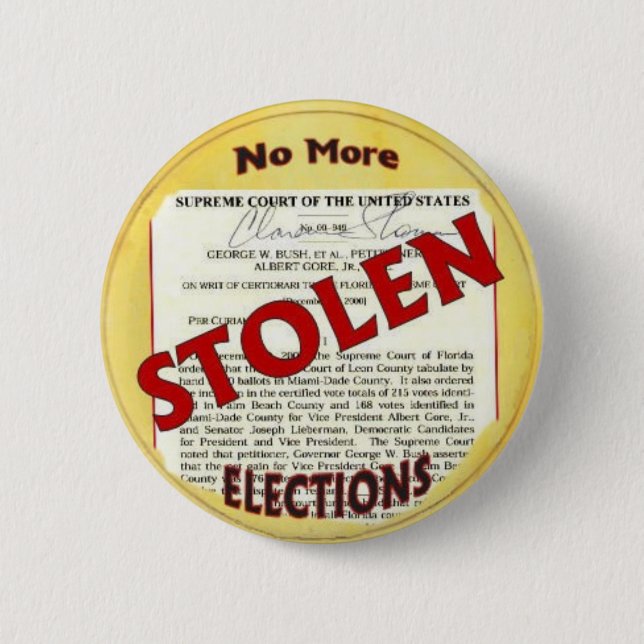 No More Stolen Elections Button (Front)