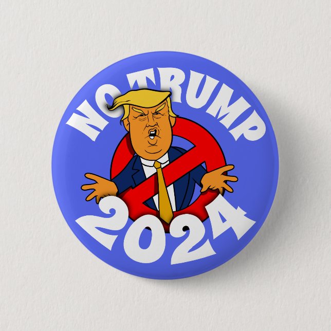 No More Trump: The 2024 Edition Button (Front)