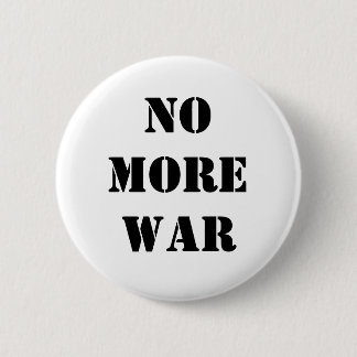 No more war 2 inch round button