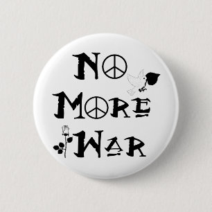 No More War 2 Inch Round Button