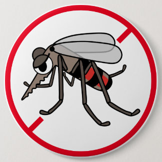 NO MOSQUITO ALLOW !! 6 INCH ROUND BUTTON