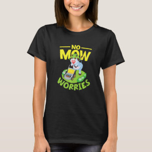 No Mow Worries for Hobby Gardener Landscaper Premi T-Shirt