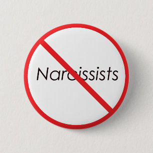 No Narcissists! 2 Inch Round Button