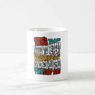 No Need Repeat Yourself I Ignored You Funny Saying Coffee Mug