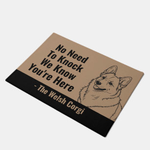 No Need to Knock We Know You’re Here Funny Welcome Doormat