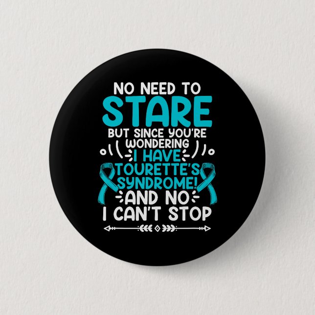 No Need To Stare Teal Ribbon Tourette Syndrome Awa 2 Inch Round Button (Front)