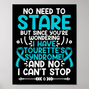 No Need To Stare Teal Ribbon Tourette Syndrome Awa Poster