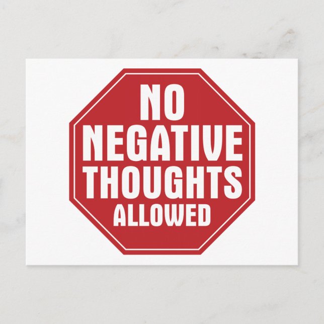 No Negative Thoughts Allowed Postcard (Front)