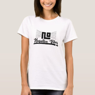 No Negative Vibes Black Graphic Image Typography T-Shirt