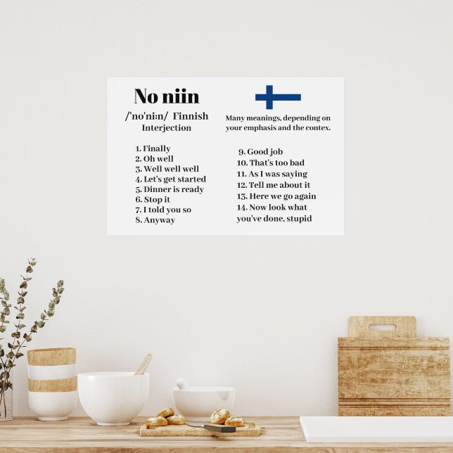 "No niin" Finnish saying Poster (Kitchen)
