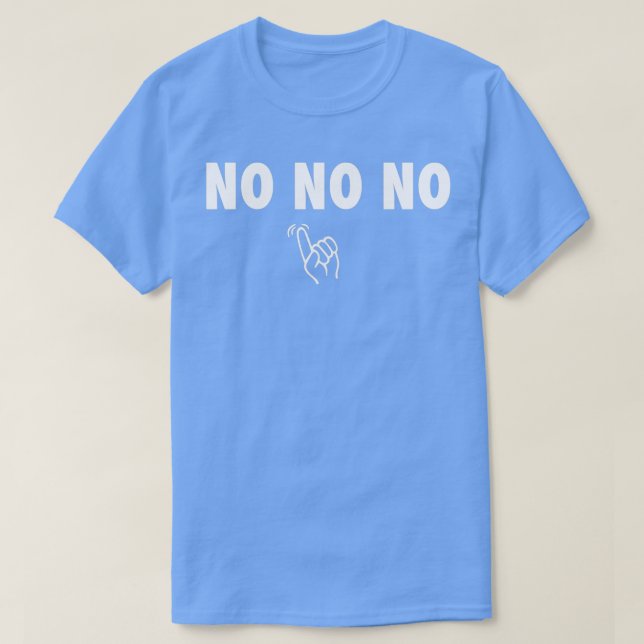 NO NO NO  Mutombo  T-Shirt (Design Front)