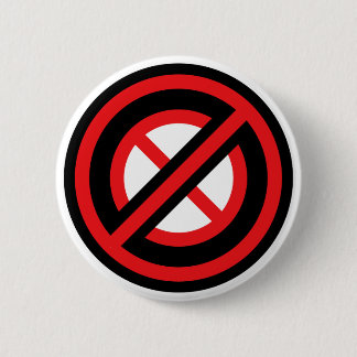 No No Symbol 2 Inch Round Button