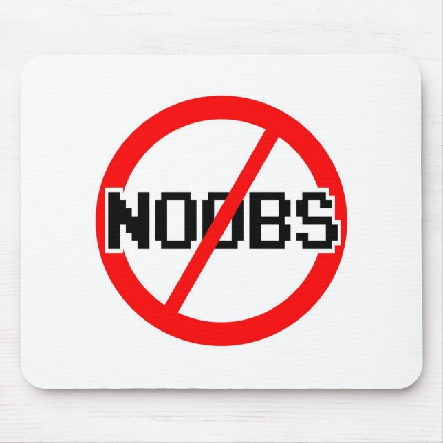 NO NOOBS - geek/hacker/pc/code monkey Mouse Pad (Front)