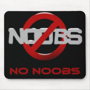 No Noobs! Mouse Pad